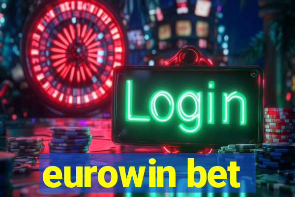 eurowin bet